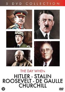The Day When: Hitler, Stalin, Roosevelt, De Gaulle, Churchhill |   DVD